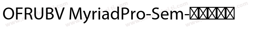 OFRUBV MyriadPro-Sem字体转换